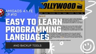 AmigaOS - Easy to learn programming languages and backup tools